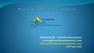how to help children c alm d own