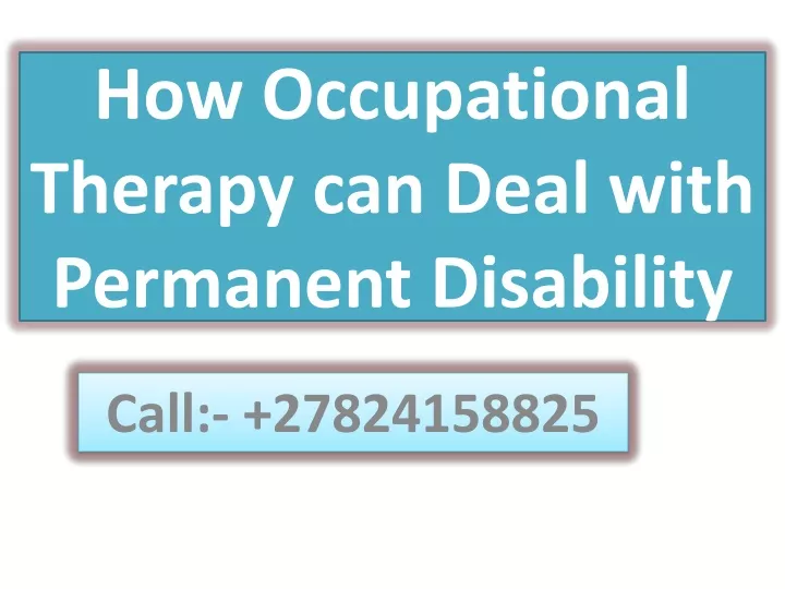 how occupational therapy can deal with permanent disability