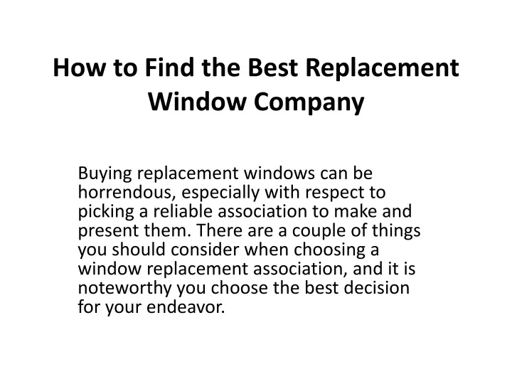 how to find the best replacement window company