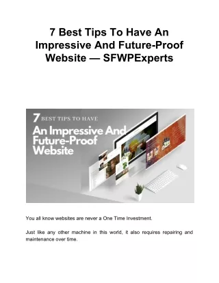 7 best tips to have an impressive and future