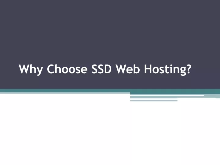 why choose ssd web hosting