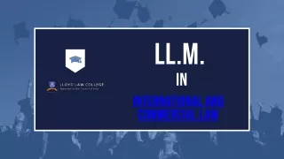 LL.M. in International and Commercial Law - lloyd Law College