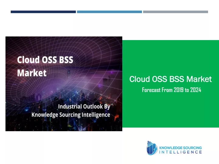 cloud oss bss market forecast from 2019 to 2024