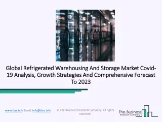 Refrigerated Warehousing And Storage Market Segmented By Applications And Geography Trends