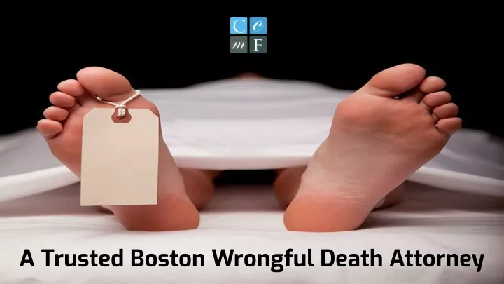 a trusted boston wrongful death attorney