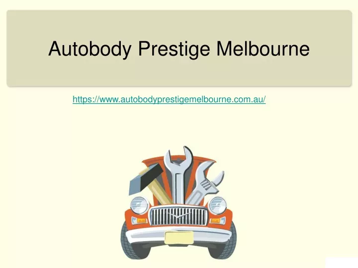 autobody prestige melbourne
