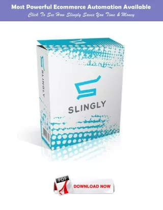 Slingly, Advanced Ecommerce Automation Platform | Ricky Mataka eBook