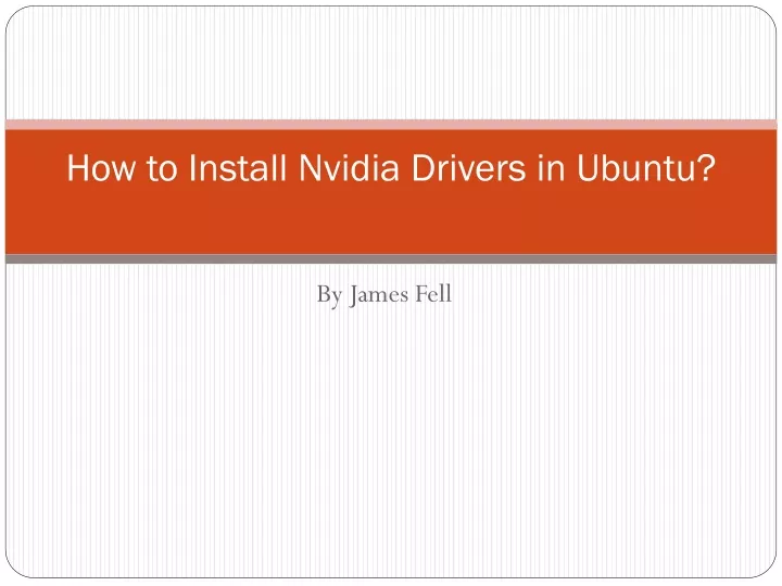 how to install nvidia drivers in ubuntu
