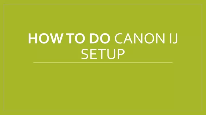 how to do canon ij setup