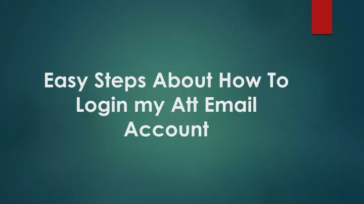easy steps about how to login my att email account