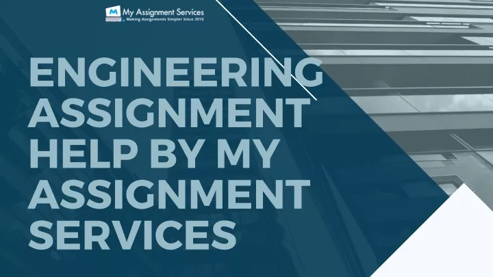 engineering assignment help by my assignment