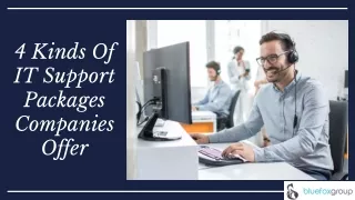 4 Kinds Of IT Support Packages Companies Offer