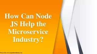 how can node js help the microservice industry