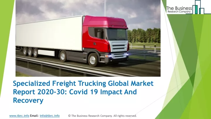 specialized freight trucking global market report 2020 30 covid 19 impact and recovery