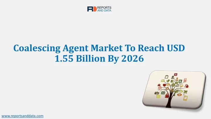 coalescing agent market to reach usd 1 55 billion