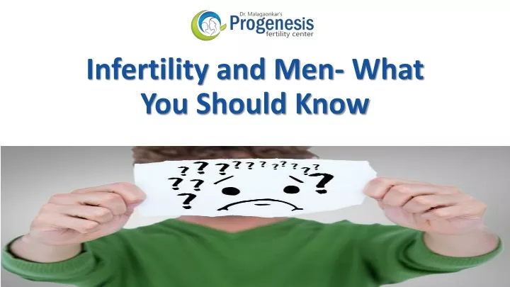 infertility and men what you should know