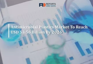 antimicrobial plastics market to reach