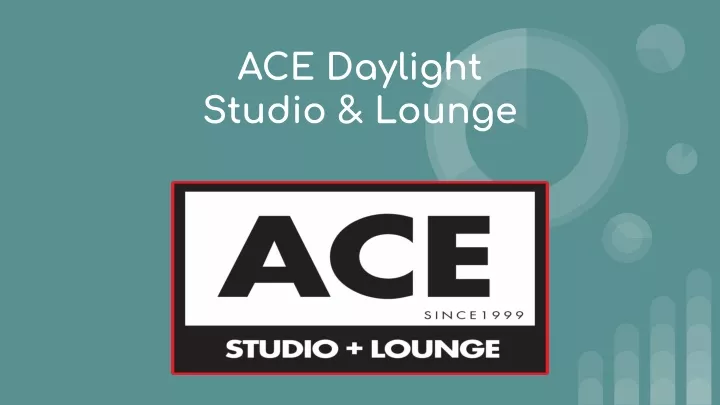 ace daylight studio lounge