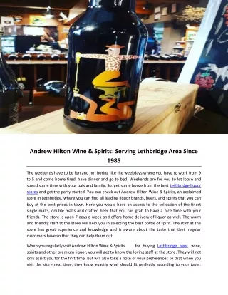 Andrew Hilton Wine & Spirits: Serving Lethbridge Area Since 1985