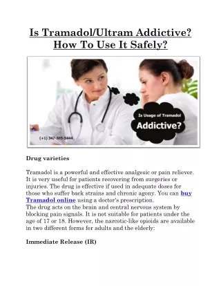 Is Tramadol/Ultram Addictive? How To Use It Safely?