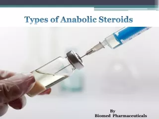 Types of Anabolic Steroids