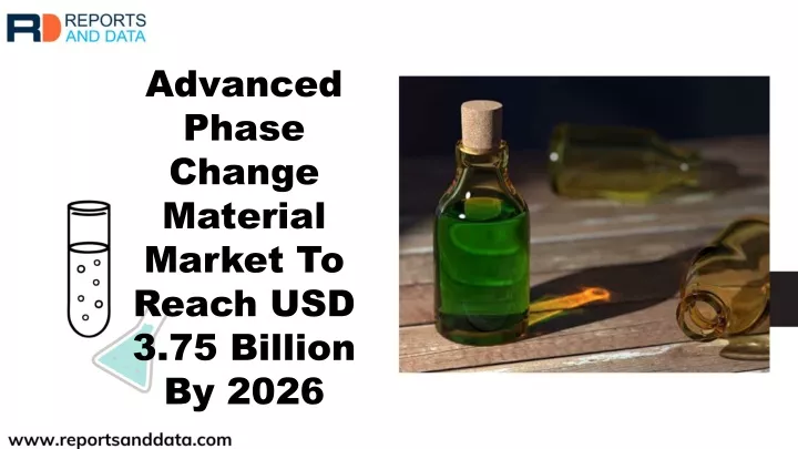 advanced phase change material market to reach