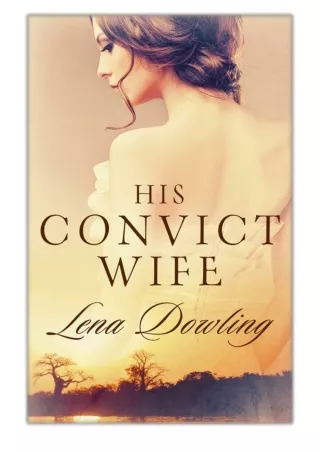 [PDF] Free Download His Convict Wife By Lena Dowling