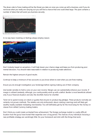 the down side to forex trading will be the threat