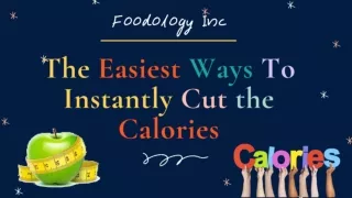 How to Instantly Cut The Calories To Lose Weight
