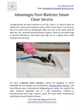 Advantages from Mattress Steam Clean Service