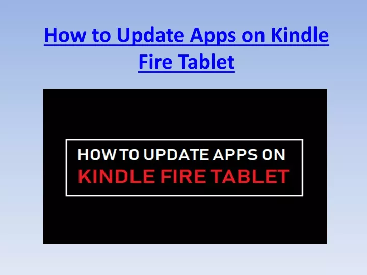 how to update apps on kindle fire tablet