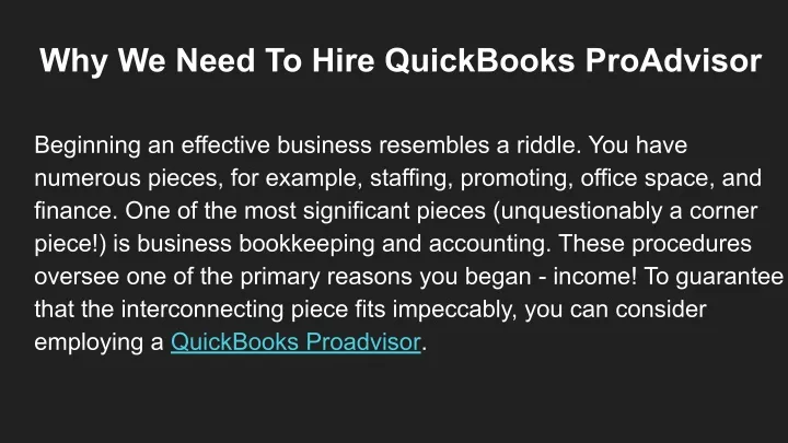 why we need to hire quickbooks proadvisor