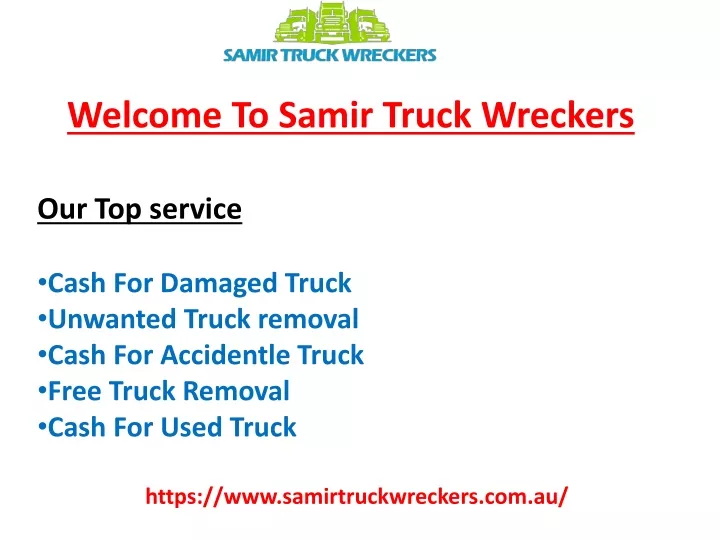 welcome to samir truck wreckers