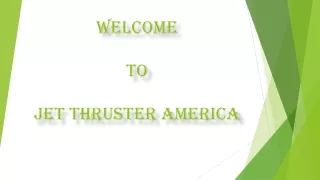 welcome to jet thruster america