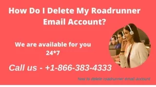 How to Delete Roadrunner Email Account |  1-866-383-4333