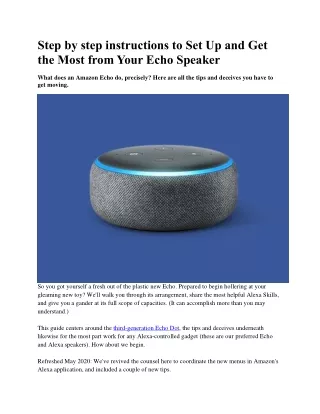 Step by step instructions to Set Up and Get the Most from Your Echo Speaker