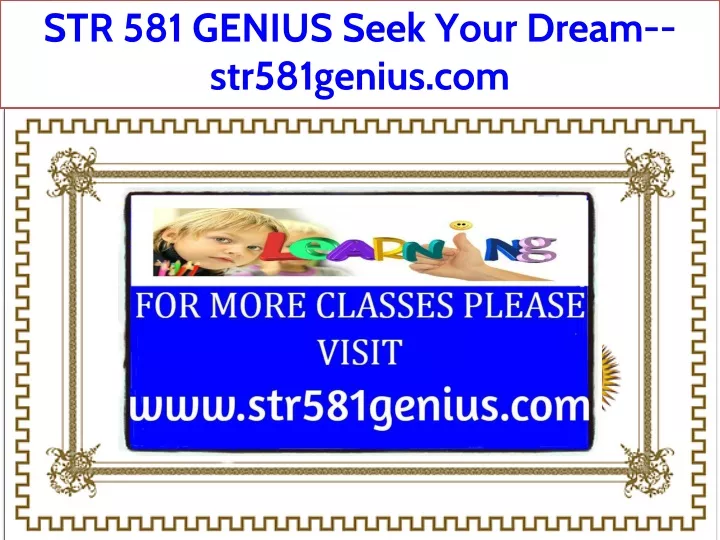 str 581 genius seek your dream str581genius com