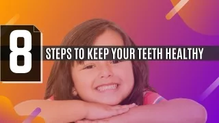 Keeping Your Teeth Healthy