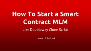 How Can You Start a Smart Contract MLM Like Doubleway