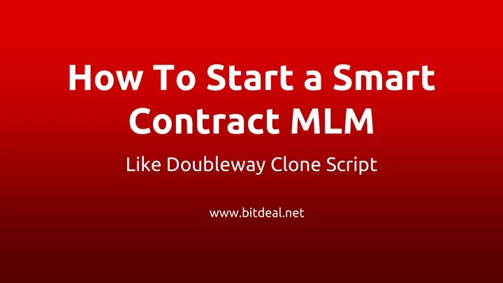 how to start a smart contract mlm