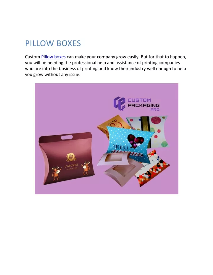 pillow boxes