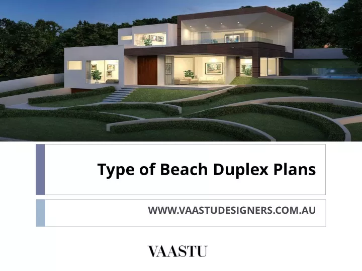 type of beach duplex plans