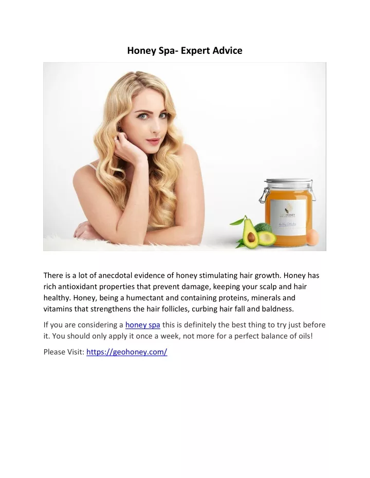 honey spa expert advice