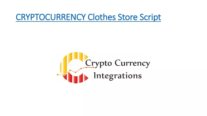 cryptocurrency clothes store script