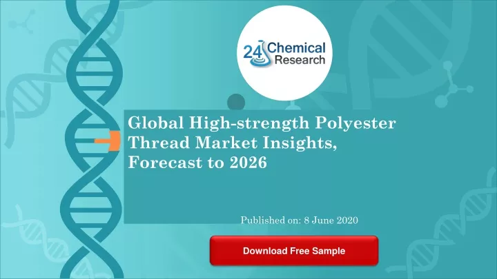 global high strength polyester thread market