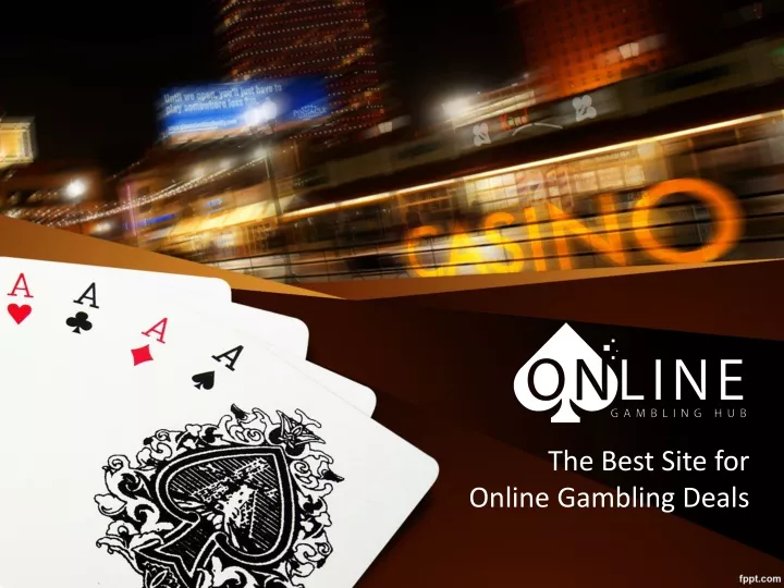the best site for online gambling deals