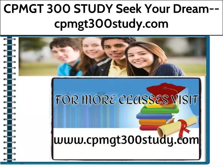 cpmgt 300 study seek your dream cpmgt300study com