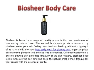 Biosheer Body Wash | Natural Body Wash For Glowing Skin