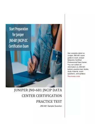 get complete detail on juniper jn0 681 exam guide