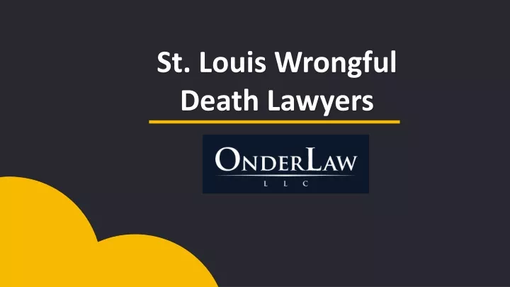 st louis wrongful death lawyers